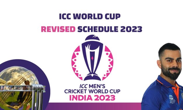 Cricket World Cup 2023 Revised Dates, Times, and Venues Revealed